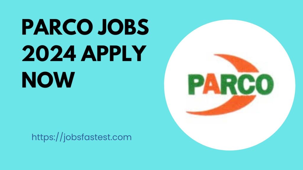 Parco Jobs 2024 