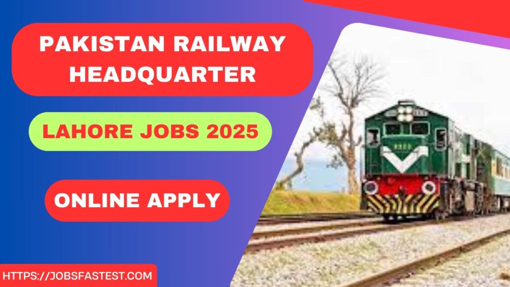 Pakistan Railway Headquarter Lahore job