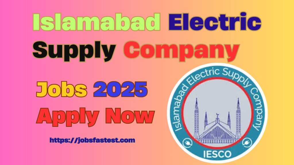 Islamabad Electric Supply Company Jobs