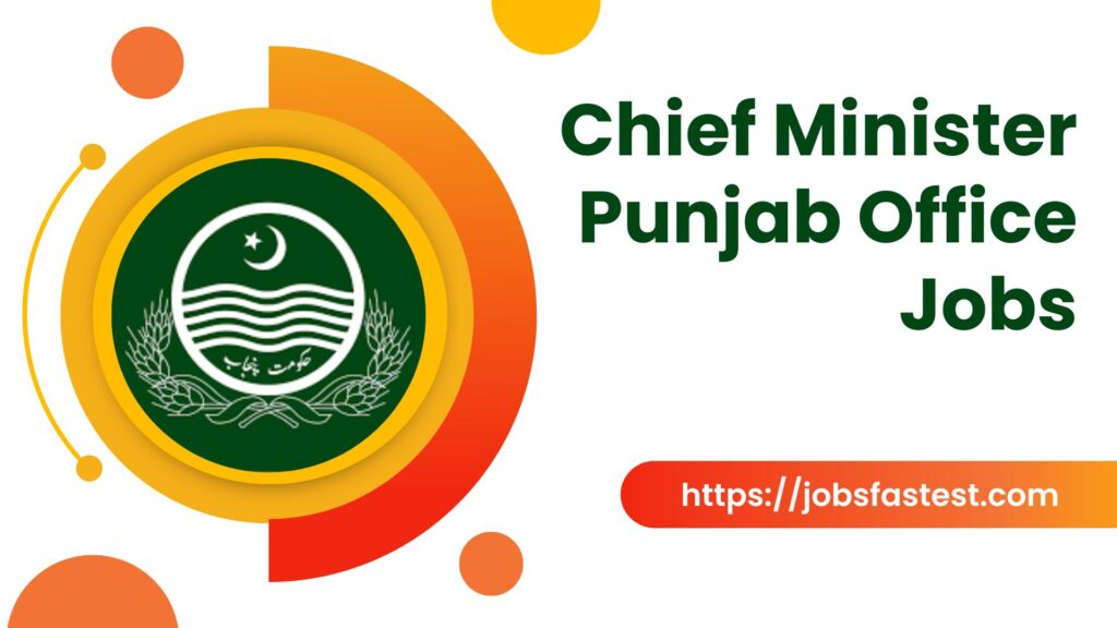 Chief Minister Punjab Office Jobs