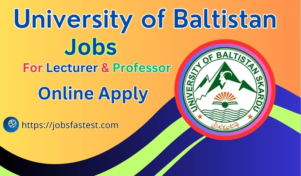 University of Baltistan Jobs