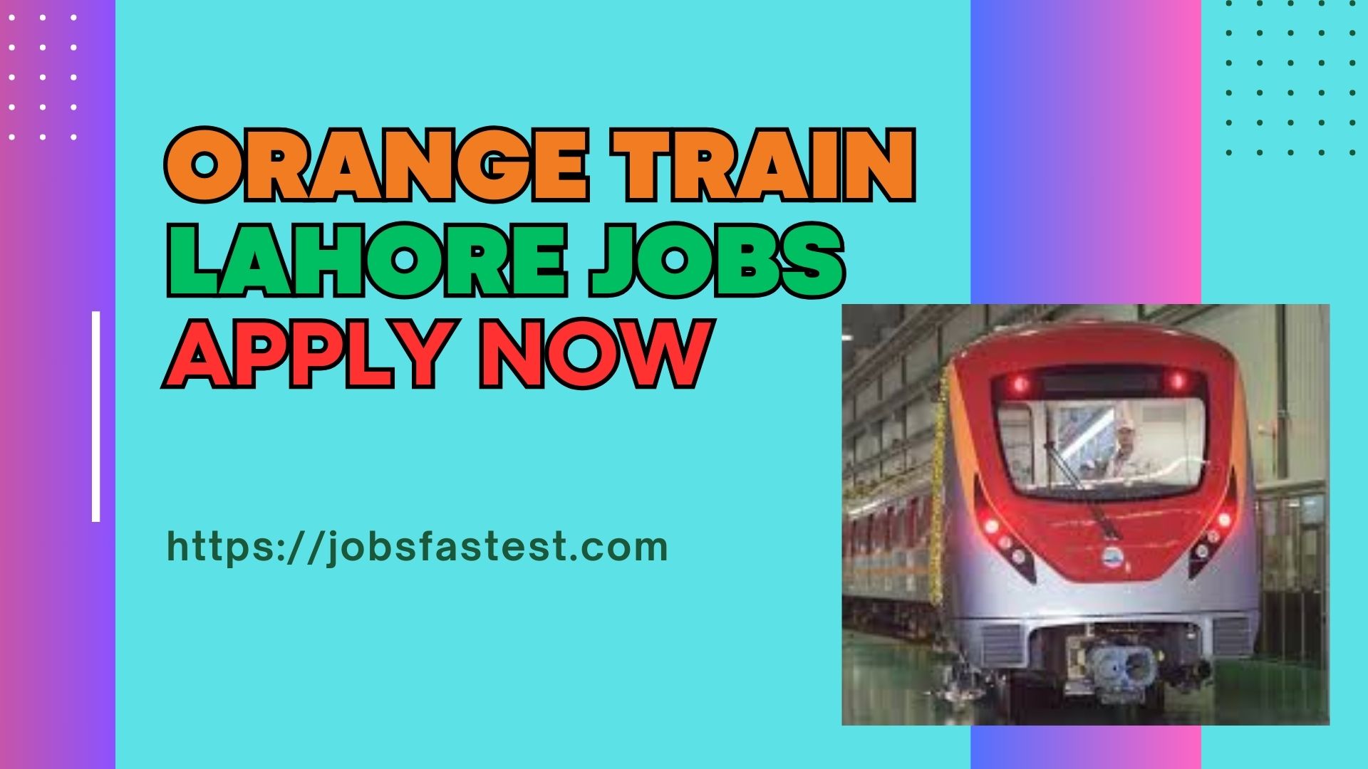 Orange Train Lahore Jobs